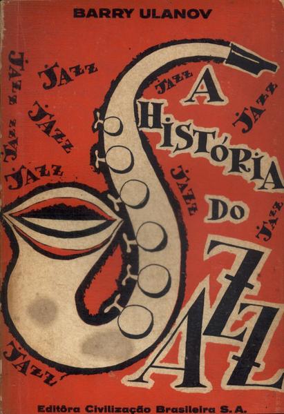 A História Do Jazz