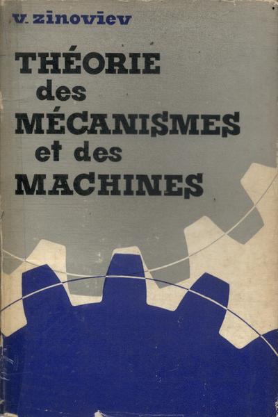 Théorie Des Mécanismes Et Des Machines (1965)
