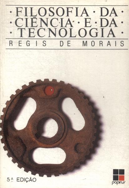 Filosofia Da Ciência E Da Tecnologia