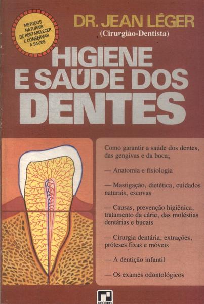 Higiene E Saúde Dos Dentes
