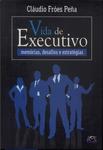 Vida De Executivo (autografo)