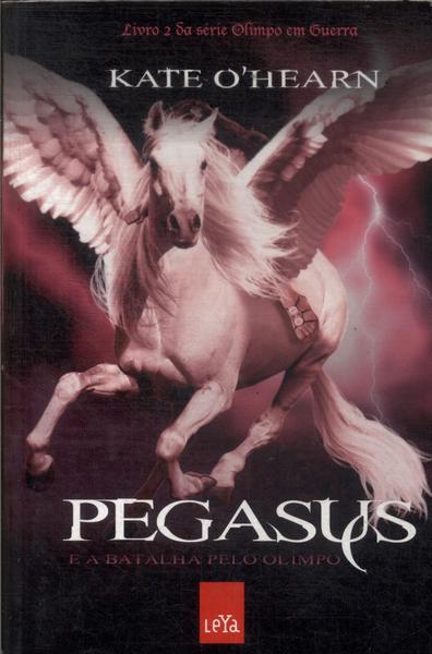 Pegasus E A Batalha Pelo Olímpo