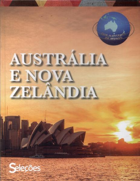Guia Ilustrado Do Mundo: Austrália E Nova Zelândia