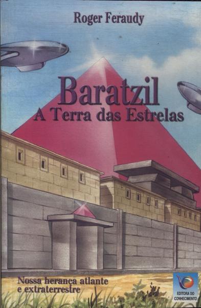 Baratzil: A Terra Das Estrelas