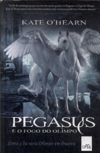 Pegasus E O Fogo Do Olimpo