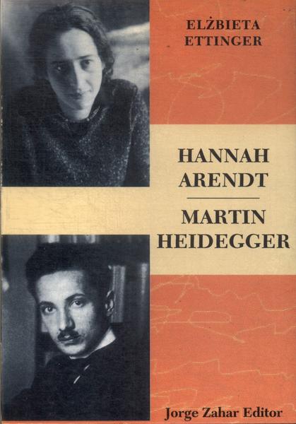 Hannah Arendt, Martin Heidegger