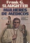 Mulheres De Médicos