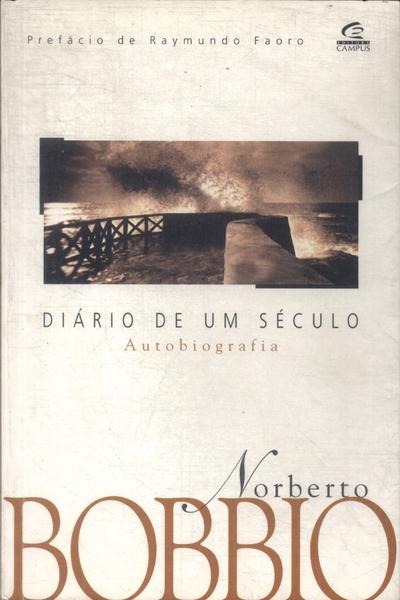 Diário De Um Século: Autobiografia