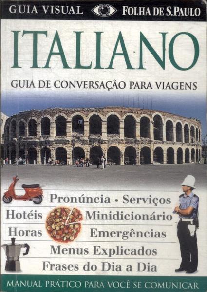 Guia De Conversação Para Viagens: Italiano (2010)