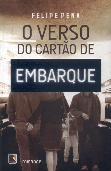 O Verso Do Cartão De Embarque