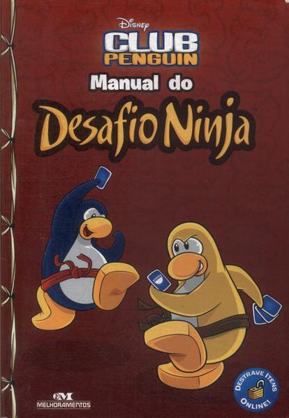 Club Penguin: Manual Do Desafio Ninja