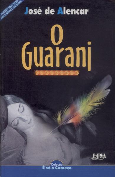 O Guarani (adaptado)