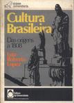 Cultura Brasileira Das Origens A 1808