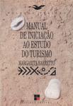 Manual De Iniciação Ao Estudo Do Turismo