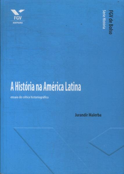 A História Na América Latina
