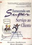 Fornecendo Um Super Serviço Ao Cliente