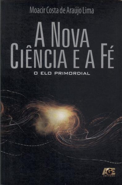 A Nova Ciência E A Fé