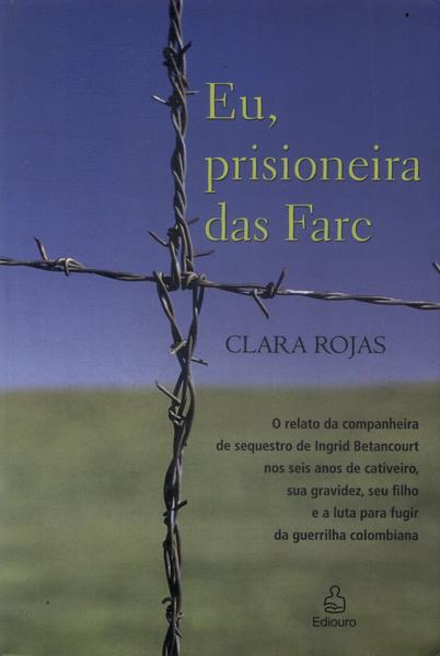 Eu, Prisioneira Das Farc