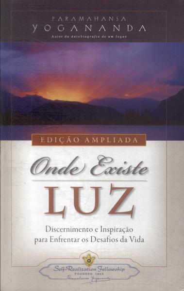 Onde Existe Luz