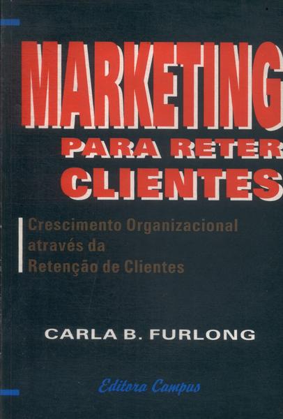 Marketing Para Reter Clientes