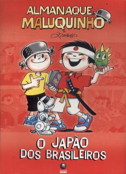 Almanaque Maluquinho: O Japão Dos Brasileiros