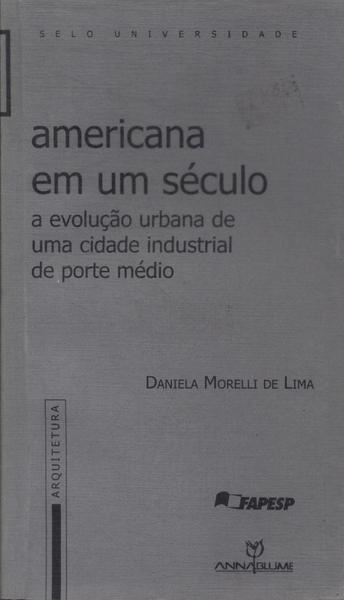 Americana Em Um Século