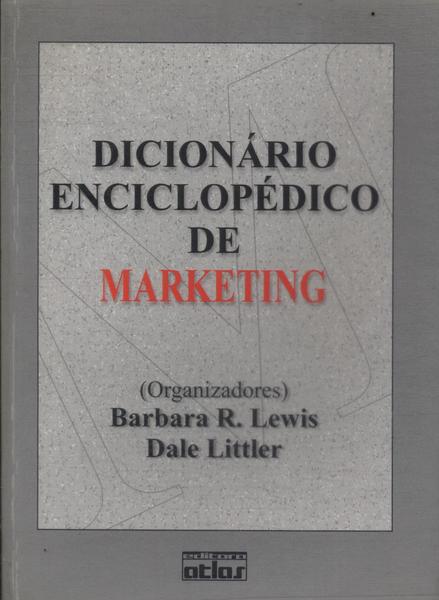 Dicionário Enciclopédico De Marketing