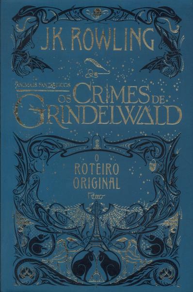 Animais Fantásticos: Os Crimes De Grindelwald