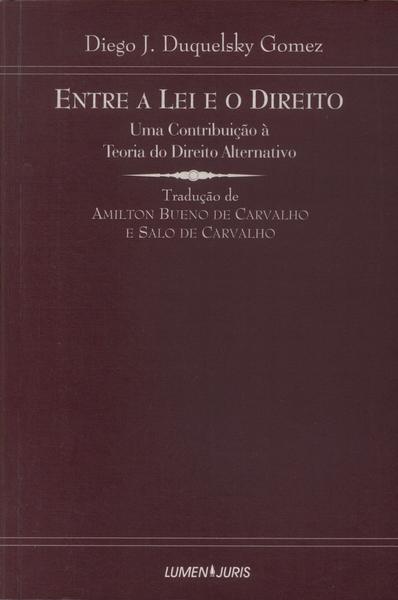 Entre A Lei E O Direito (2001 - Autógrafo)
