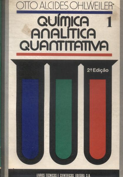 Química Analítica Quantitativa Vol 1 (1978)