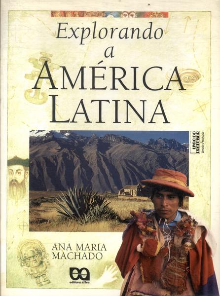 Explorando A América Latina