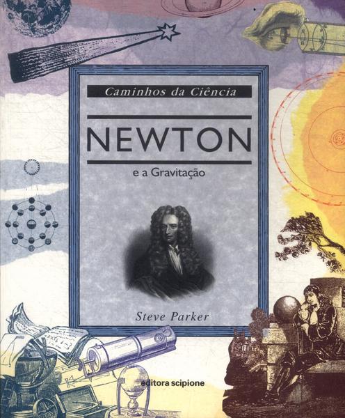 Newton E A Gravitação