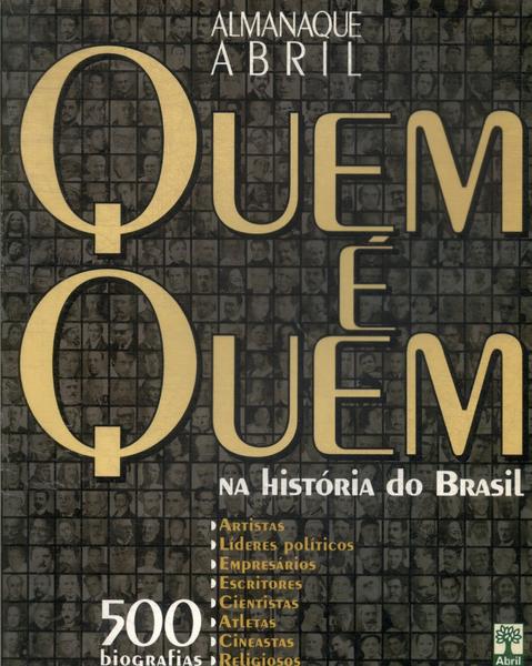 Quem É Quem Na História Do Brasil