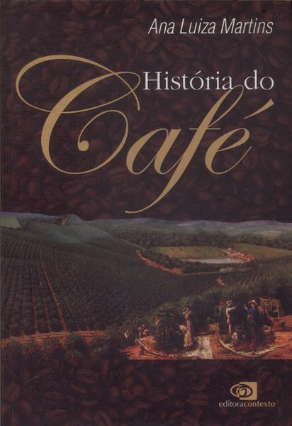 História Do Café