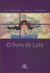 O Livro De Lola