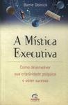 A Mística Executiva