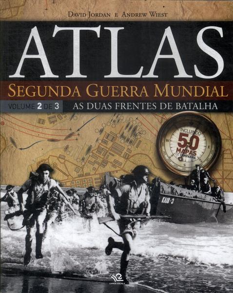 Atlas Da Segunda Guerra Mundial Vol 2