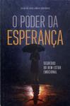 O Poder Da Esperança