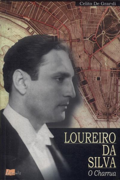 Loureiro Da Silva: O Charrua (autógrafo)