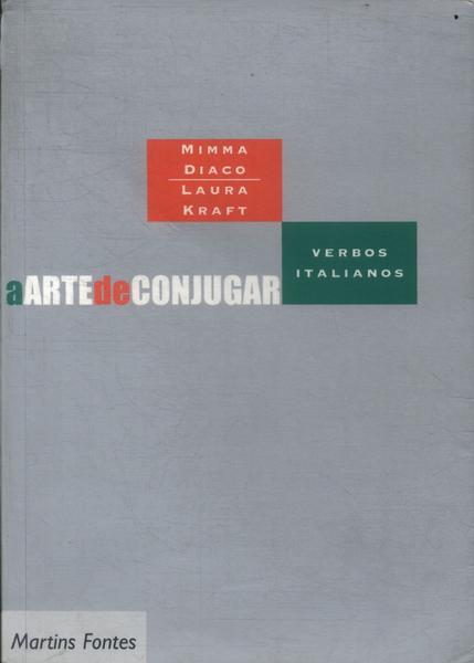 A Arte De Conjugar Verbos Italianos (2003)