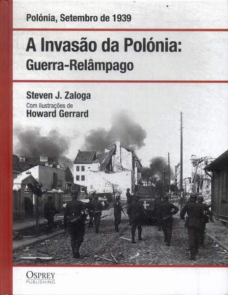 A Invasão Da Polónia: Guerra-relâmpago