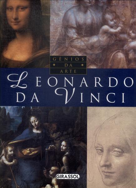 Gênios Da Arte: Leonardo Da Vinci