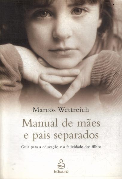 Manual De Mães E Pais Separados