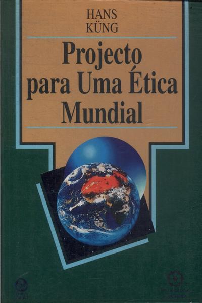 Projecto Para Uma Ética Mundial