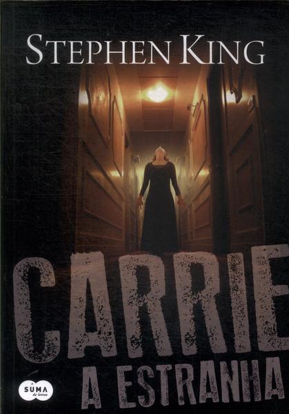 Carrie, A Estranha