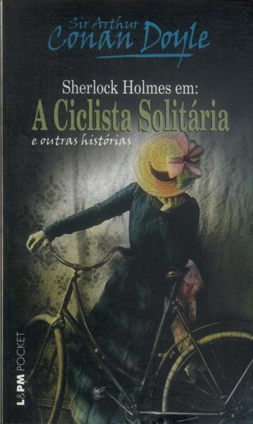 A Ciclista Solitária