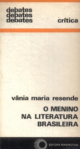 O Menino Na Literatura Brasileira