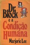 Dr. Block E A Condição Humana