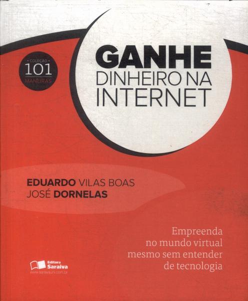 Ganhe Dinheiro Na Internet