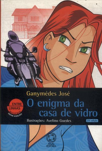 O Enigma Da Casa De Vidro